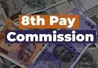 8th Pay Commission Update: नए साल में लगेगी केंद्रीय कर्मचारियों की लॉटरी!